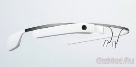 Аккумулятора Google Glass хватает всего на 30 минут