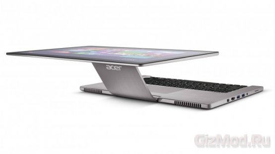 Acer Aspire R7 - необычный сенсорный трансформер