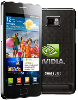 Samsung Galaxy S II на платформе Tegra 2