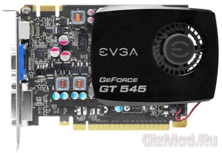 EVGA будет реализовывать GeForce GT 545