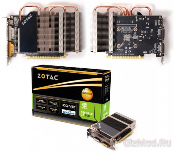 ZOTAC GeForce GT 640 в тихой версии ZONE Edition